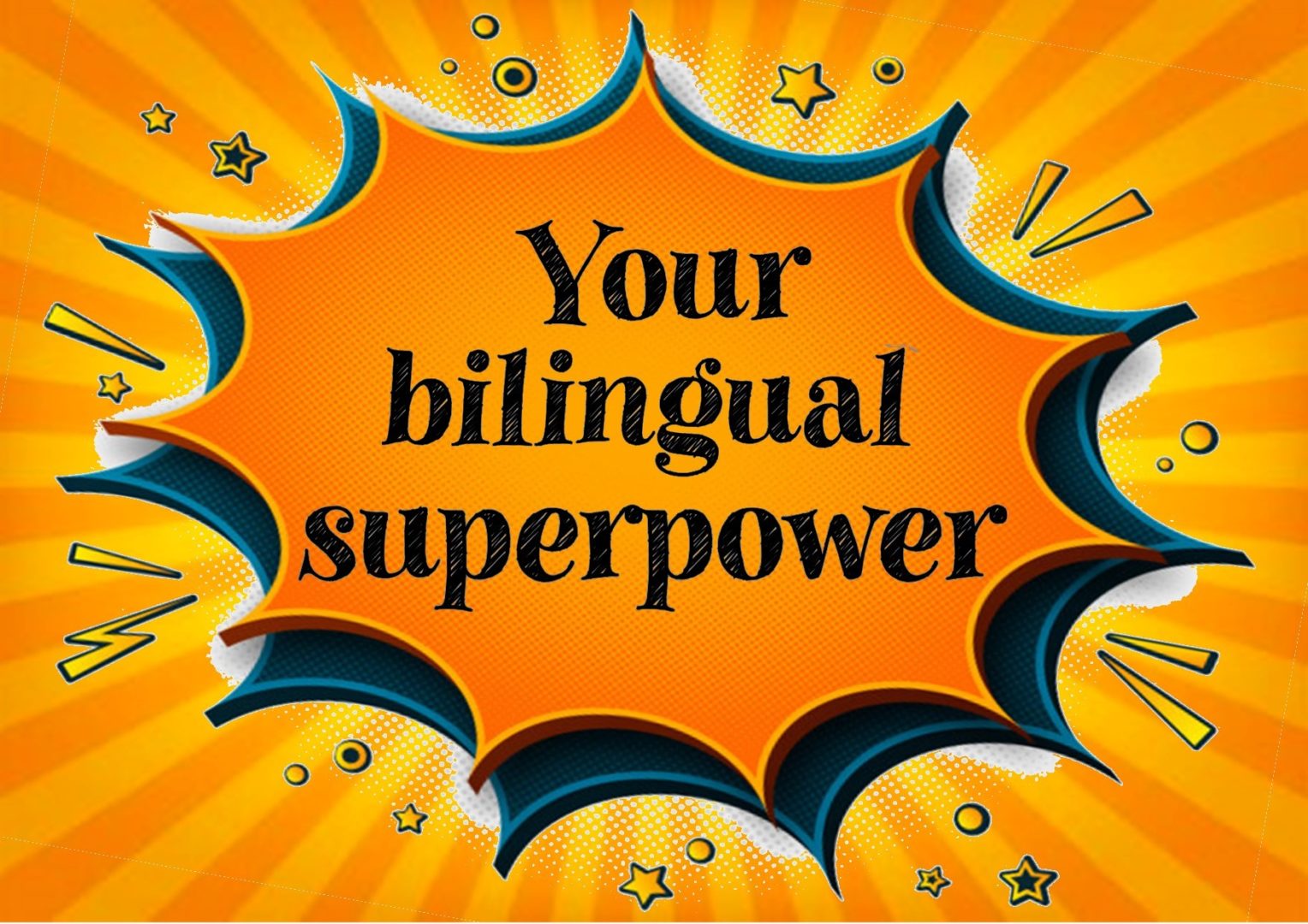 The Superpower Qualities Of A Bilingual Brain English With Suzie